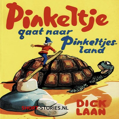 Pinkeltje gaat naar Pinkeltjesland, Dick Laan - Luisterboek MP3 - 9789464939521