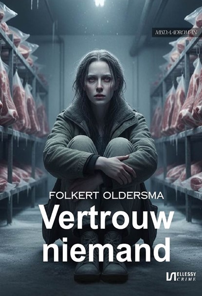 Vertrouw niemand, Folkert Oldersma - Ebook - 9789464939675
