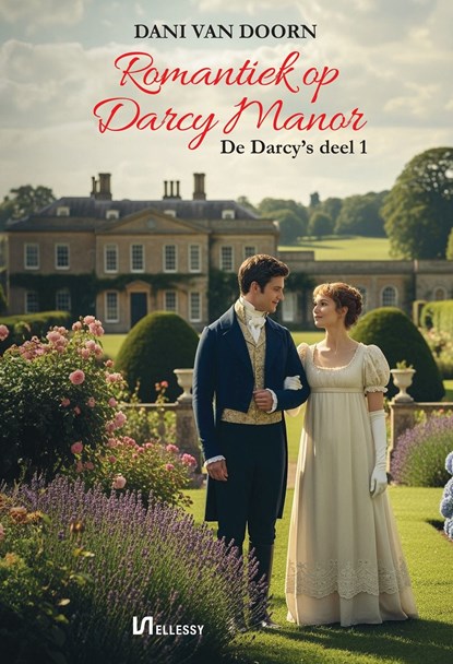 Romantiek op Darcy Manor, Dani van Doorn - Ebook - 9789464939934