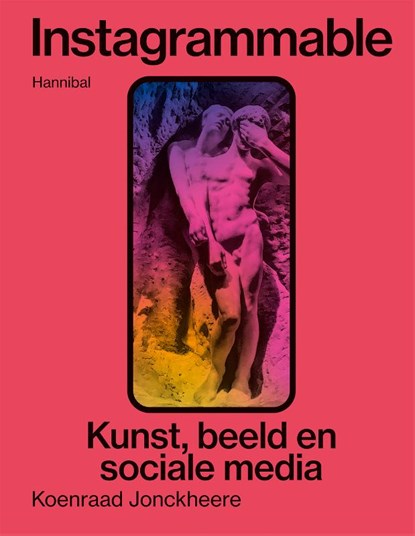 Instagrammable, Koenraad Jonckheere - Gebonden - 9789464941463