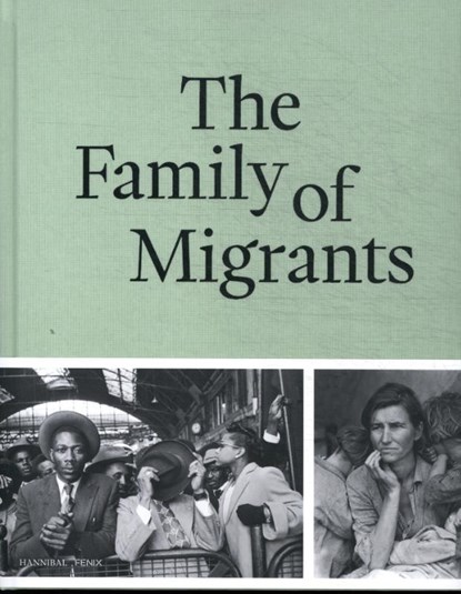 The Family of Migrants, Stine Jensen ; Hanneke Mantel ; Rodaan Al Galidi - Gebonden - 9789464941562