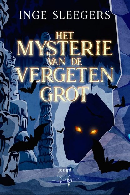 Het mysterie van de vergeten grot, Inge Sleegers - Gebonden - 9789464945010