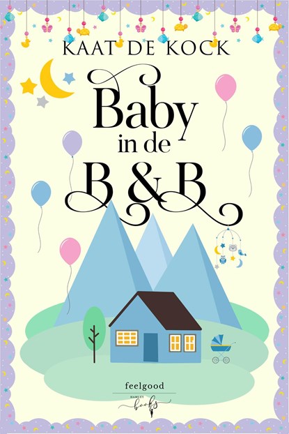 Baby in de B&B, Kaat De Kock - Ebook - 9789464945201