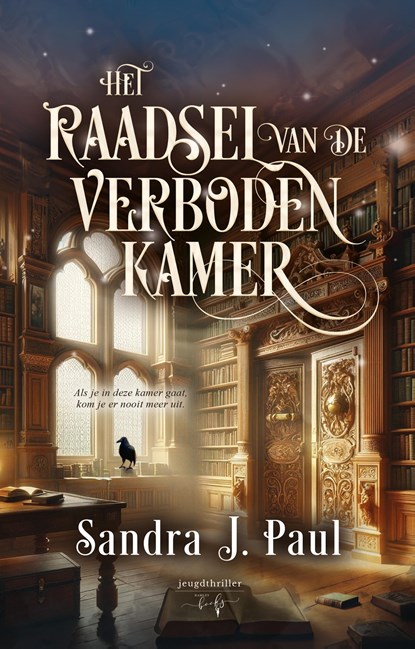 Het Raadsel van de Verboden Kamer, Sandra J. Paul - Ebook - 9789464945621