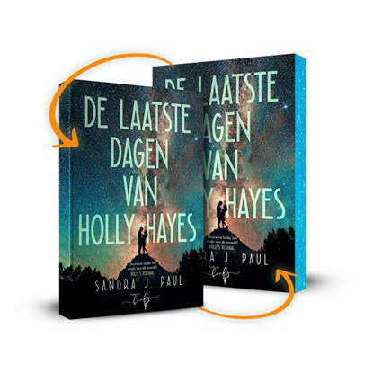 De laatste dagen van Holly Hayes, Sandra J. Paul - Ebook - 9789464945829