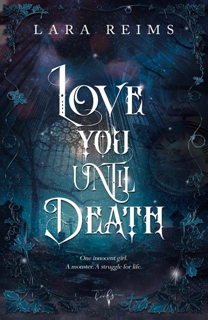 Love You Until Death, Lara Reims - Gebonden - 9789464945867