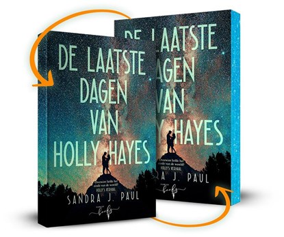 De Laatste Dagen van Holly Hayes (sprayed edges), Sandra J. Paul - Paperback - 9789464945980