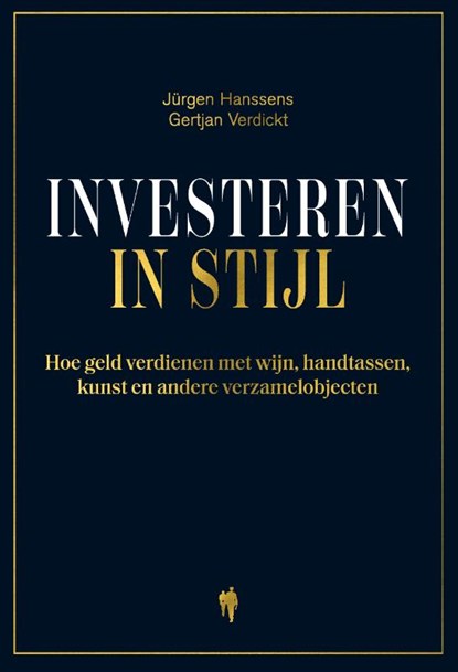 Investeren in stijl, Jürgen Hanssens ; Gertjan Verdickt - Paperback - 9789464946246