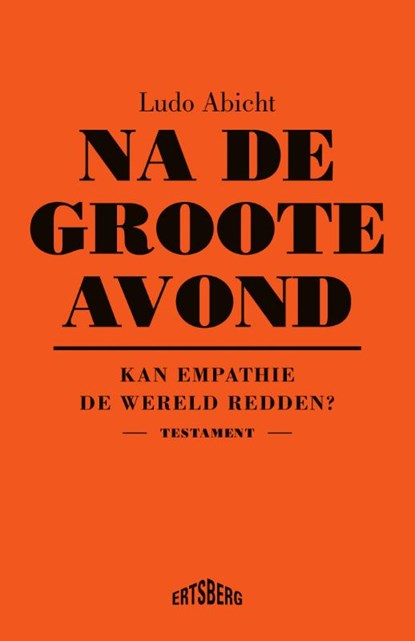 Na de Groote Avond, Ludo Abicht - Paperback - 9789464984088