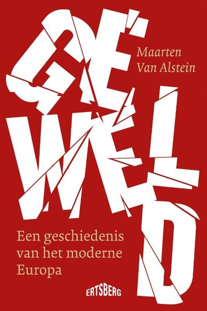 Geweld, Maarten van Alstein - Ebook - 9789464984149