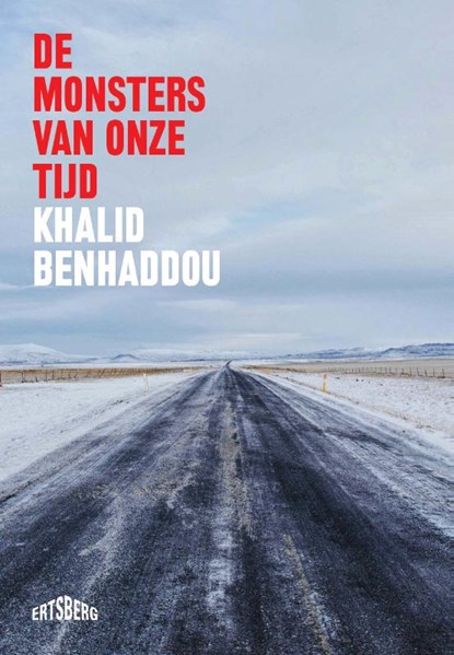 De monsters van onze tijd, Khalid Benhaddou - Paperback - 9789464984347