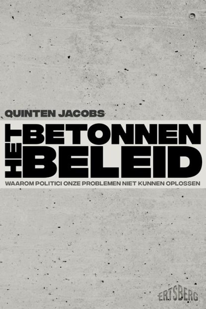Het betonnen beleid, Quinten Jacobs - Paperback - 9789464984576