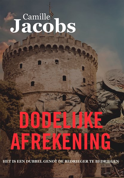 Dodelijke afrekening, Camille Jacobs - Ebook - 9789464985238