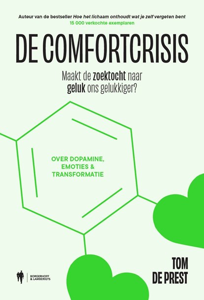 De comfortcrisis, Tom De Prest - Ebook - 9789464987041