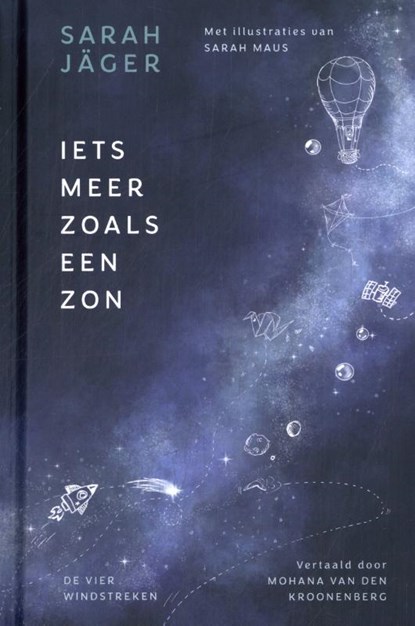Iets meer zoals een zon, Sarah Jäger - Gebonden - 9789465000190