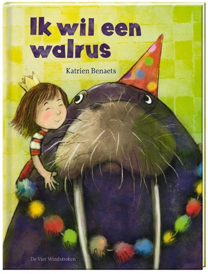 Ik wil een walrus, Katrien Benaets - Gebonden - 9789465000381