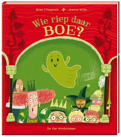 Wie riep daar BOE?, Jeanne Willis - Gebonden - 9789465000749