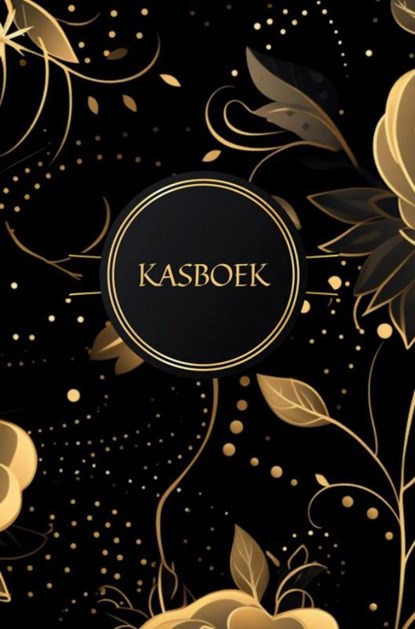 Kasboek boekhouding 140 pagina’s - Kasboekje in en uitgaven – Budget planner, Leefstijl Boeken - Paperback - 9789465010205