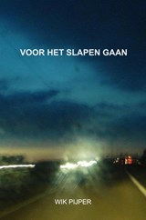 Voor het slapen gaan - Wik Pijper - 9789465010229