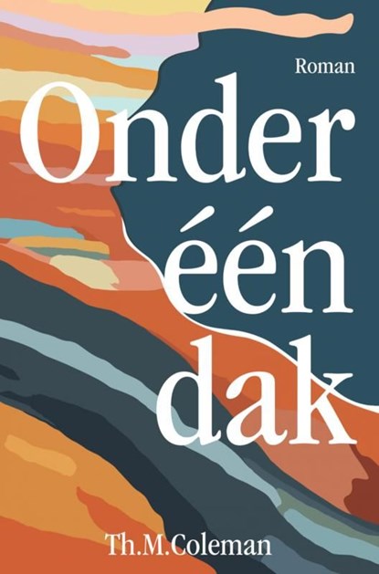 Onder één dak, Th.M. Coleman - Ebook - 9789465010991