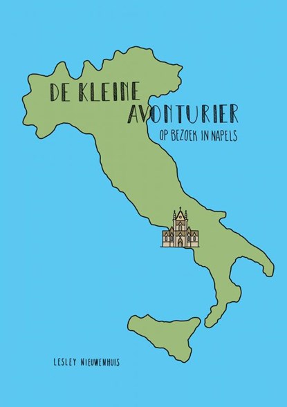 De kleine avonturier op bezoek in Napels, Lesley Nieuwenhuis - Paperback - 9789465014784