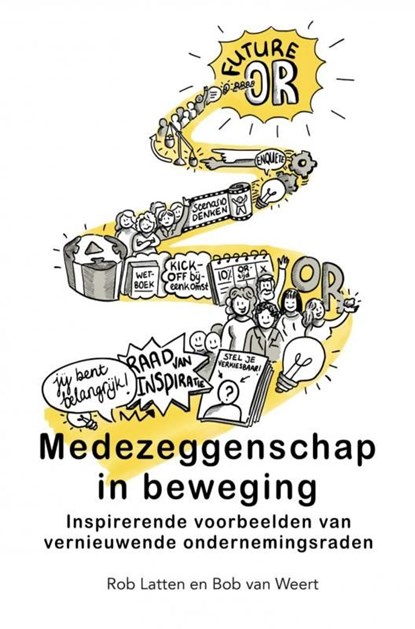 Medezeggenschap in beweging, Rob Latten ; Bob van Weert - Ebook - 9789465014968