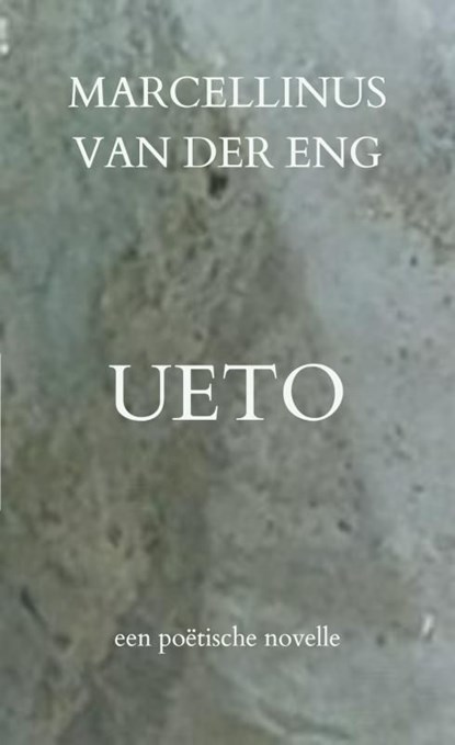 Ueto, Marcellinus van der Eng - Ebook - 9789465015156