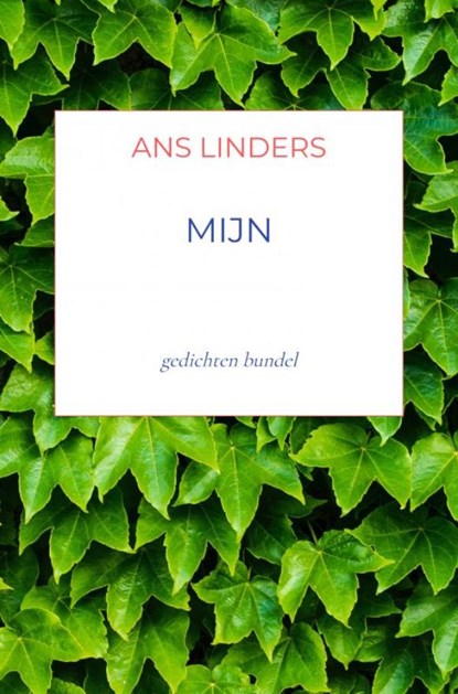 mijn, Ans Linders - Paperback - 9789465015934