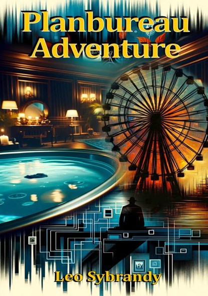 Planbureau Adventure, Leo Sybrandy - Paperback - 9789465015989