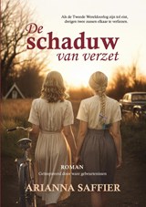 De schaduw van verzet - Arianna Saffier - 9789465016665