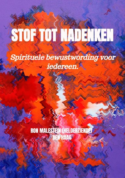 Stof tot nadenken, Ron Malestein (helderziende) - Paperback - 9789465016764