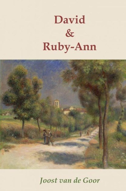 David & Ruby-Ann, Joost Van de Goor - Gebonden - 9789465017006