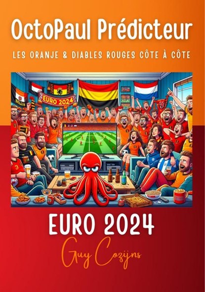 OctoPaul Prédicteur Euro 2024, Guy Cozijns - Ebook - 9789465017747