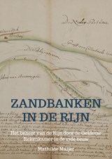 Zandbanken in de Rijn - Mathilde Maijer - 9789465018522