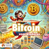 Een eerste kennismaking met Bitcoin voor kinderen - Koekoek Kinderboek - 9789465019024