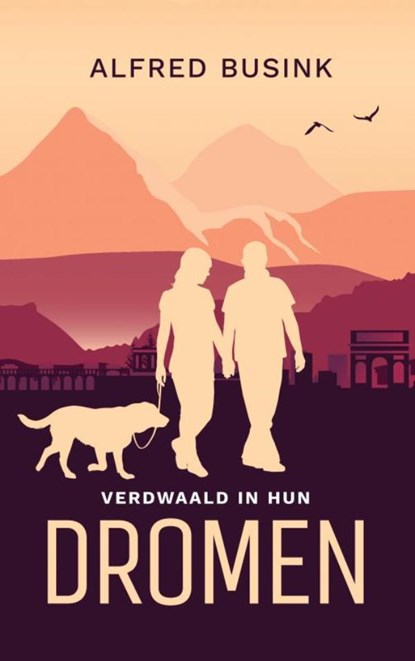 Verdwaald in hun Dromen, Alfred Busink - Paperback - 9789465019390