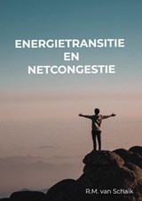 Energietransitie - R.M. van Schaik - 9789465019628