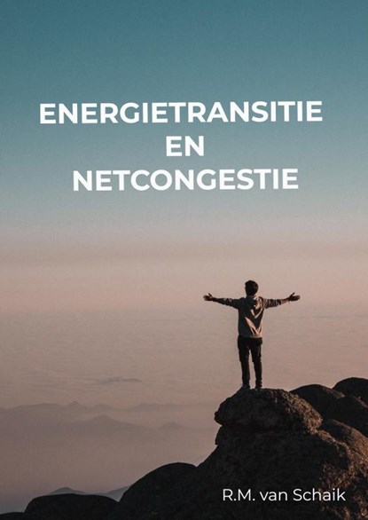 Energietransitie, R.M. van Schaik - Paperback - 9789465019628