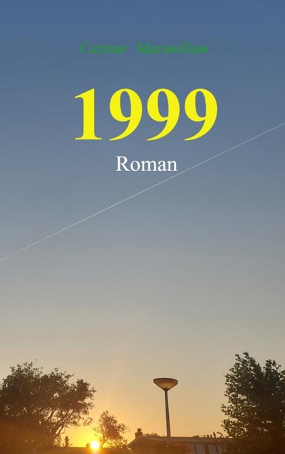1999, Cazimir Maximillian - Paperback - 9789465019697