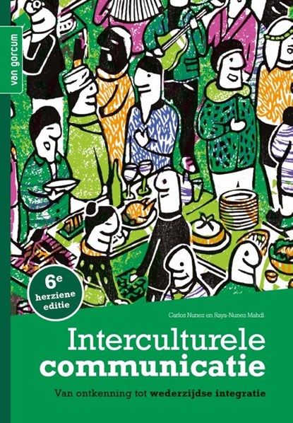 Interculturele communicatie, Carlos Nunez ; Raya Nunez Mahdi ; Laura Popma - Paperback - 9789465070049