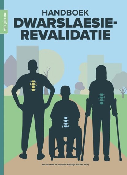 Handboek dwarslaesierevalidatie, Janneke Stolwijk-Swüste ; Ilse van Nes - Paperback - 9789465070087