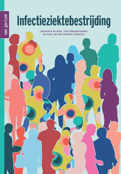 Infectieziektebestrijding, Jeannette de Boer ; Toos Waegemaekers ; Hans van den Kerkhof - Paperback - 9789465070421