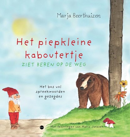 Het piepkleine kaboutertje ziet beren op de weg, Marja Beerthuizen - Gebonden - 9789465090658