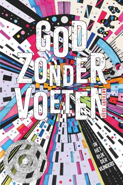 God zonder Voeten, Anthony Esch - Paperback - 9789465092102