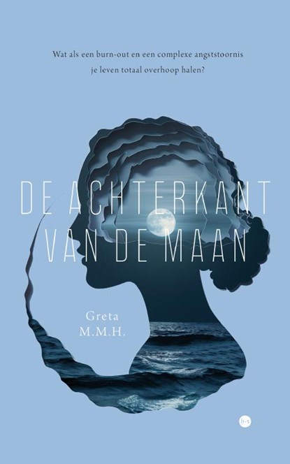 De achterkant van de maan, Greta M.M.H. - Paperback - 9789465094175