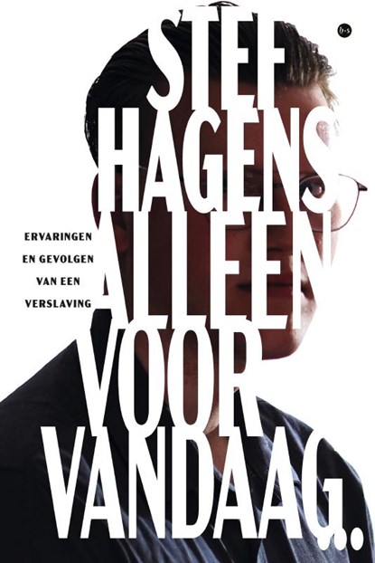 Alleen voor vandaag, Stef Hagens - Paperback - 9789465094304