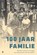 100 JAAR FAMILIE, Sivan Behr - Paperback - 9789465094496