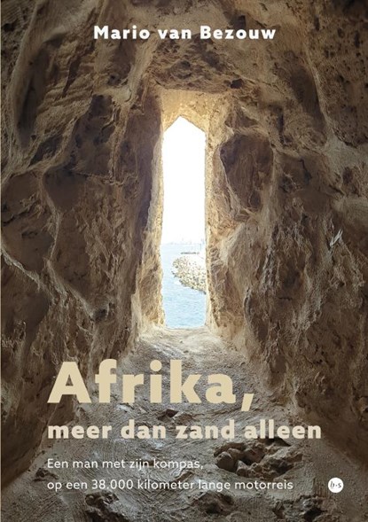 Afrika, meer dan zand alleen, Mario van Bezouw - Paperback - 9789465094632