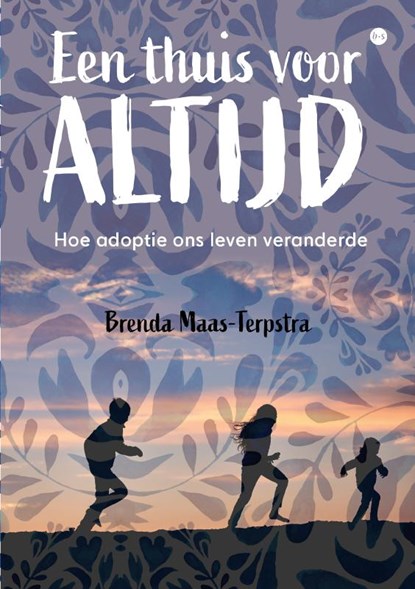 Een thuis voor altijd, Brenda Maas-Terpstra - Paperback - 9789465095530