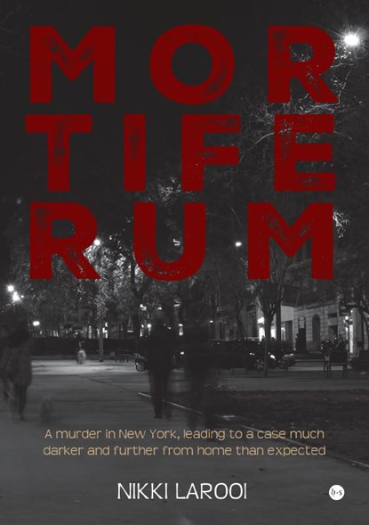 Mortiferum, Nikki Larooi - Paperback - 9789465096018